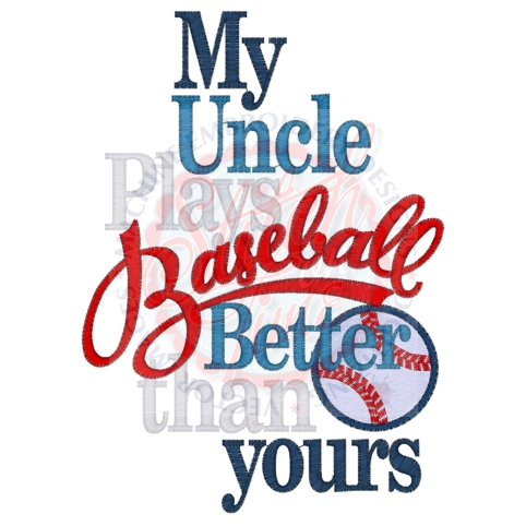 Baseball (113) Uncle Plays Baseball Better 5x7