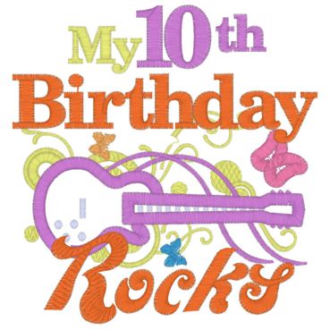 Birthday (146) My 10th Birthday Rocks Applique 5x7