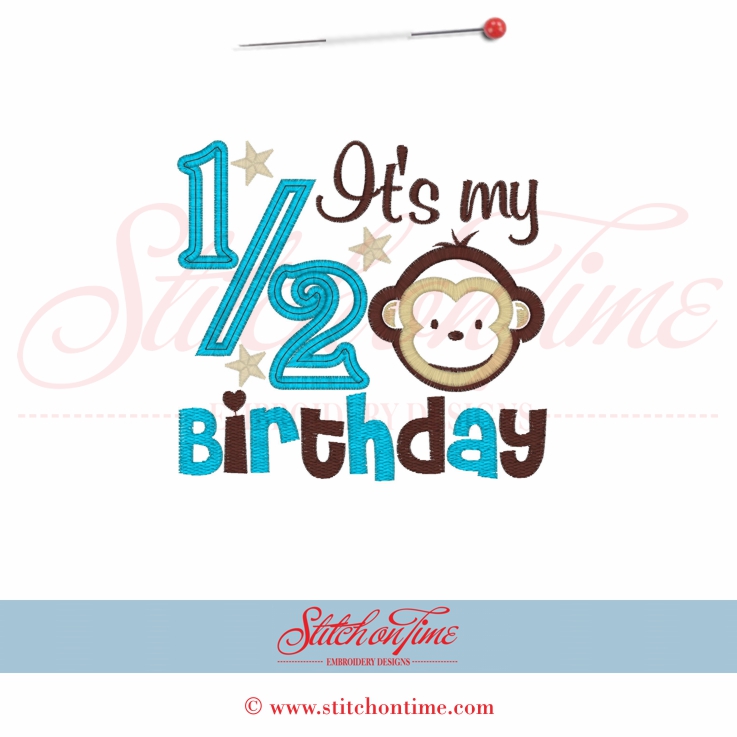 777 Birthday : Its My Half Birthday Monkey Applique 5x7