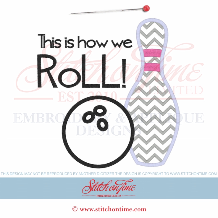61 Bowling : This Is How We Roll Applique