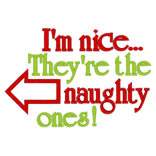 Christmas (293) I'm Nice They're Naughty 5x7