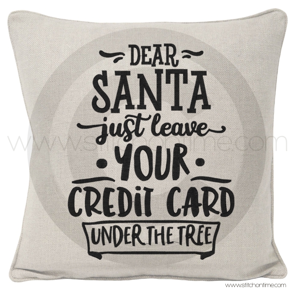 869 Christmas: Dear Santa Just Leave Your Credit Card