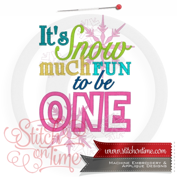 10773 Custom : It's So Much Fun To Be One Applique 5x7