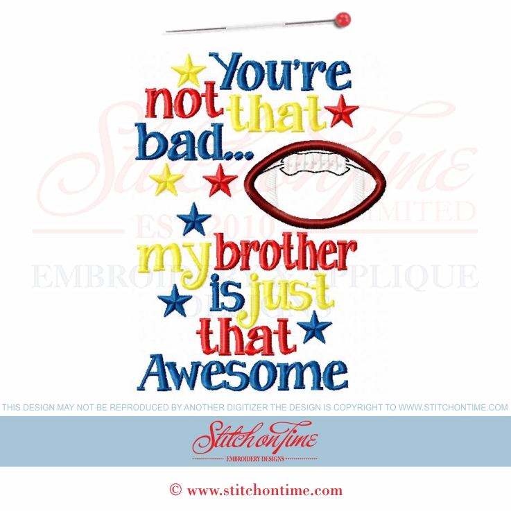 4784 Custom : You're Not That Bad...Football Applique 5x7