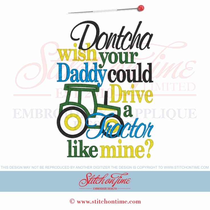 7941 Custom : Dontcha Wish Daddy Could Drive Tractor Applique 5x