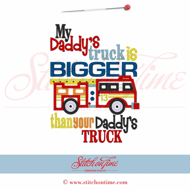 18 Fire Engine : My Daddy's Truck Is Bigger Applique5x7