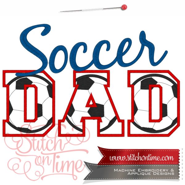 84 Football : Soccer Dad Applique 3 Hoop Sizes Inc