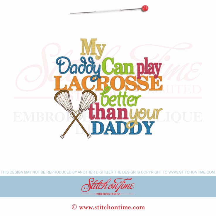 3 Lacrosse : My Daddy Can Play Lacrosse... 5x7