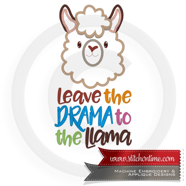 2 LLAMA : Leave The Drama To The Llama Applique