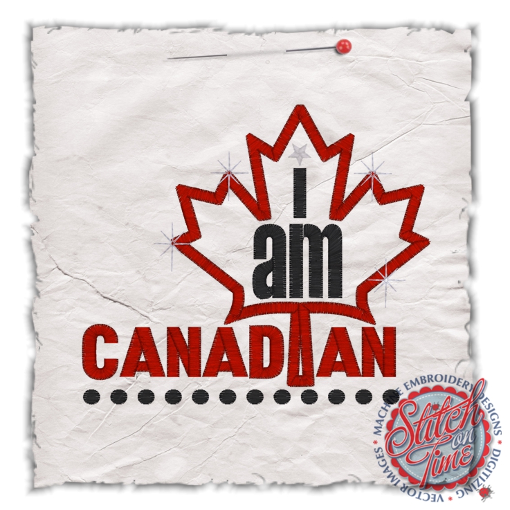 Patriotic (81) I Am Canadian Applique 5x7