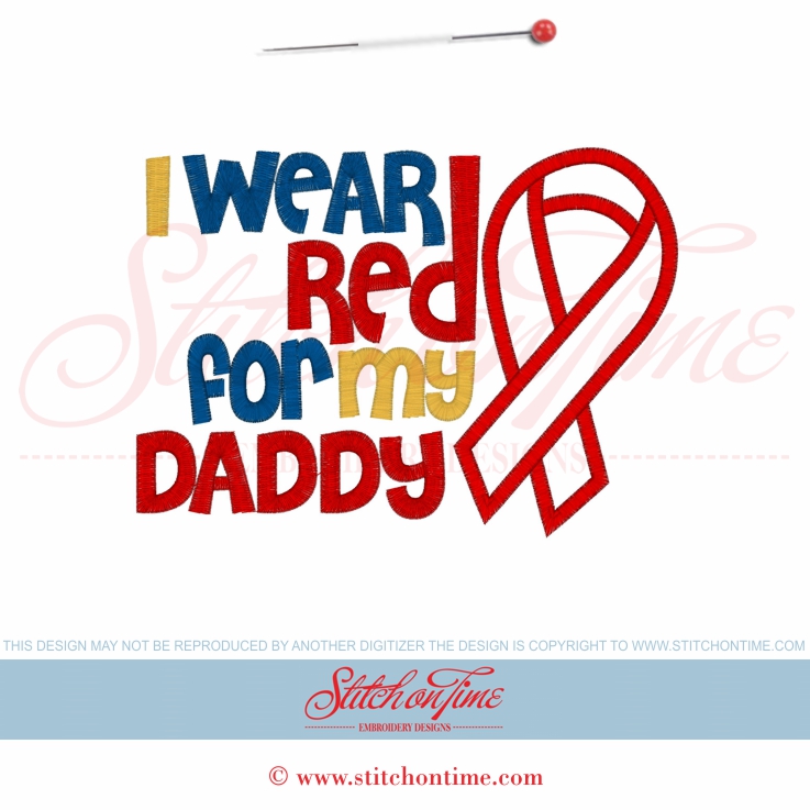 75 Ribbons : I Wear Red For My Daddy Applique 5x7