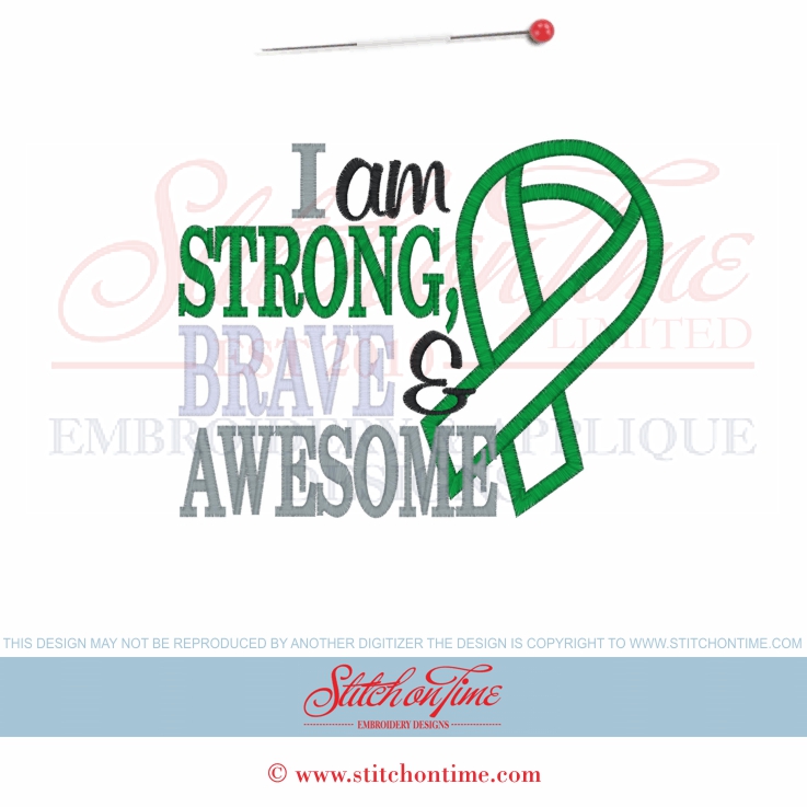 92 Ribbons : I am strong, brave and awesome Applique 5x7