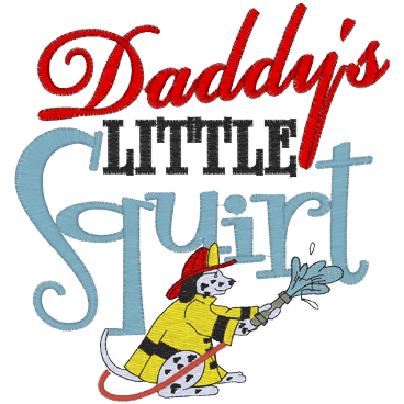 Sayings (A1137) Daddys Little Squirt 5x7