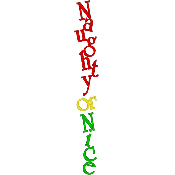 Sayings (A1278) Naughty or Nice 5x7
