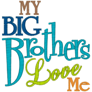 Sayings (A1313) My Big Brothers 5x7