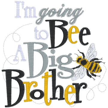 Sayings (A1319) Bee A Big Brother 5x7