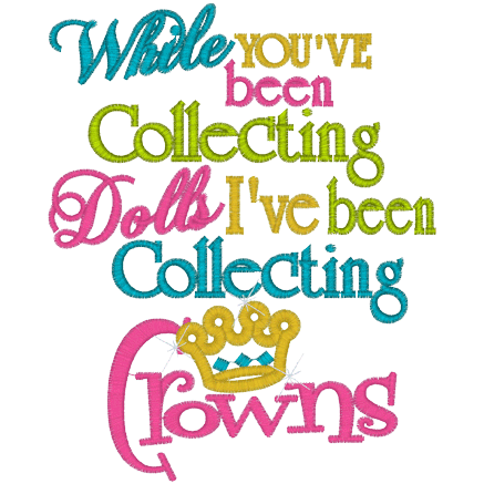 Sayings (A1355) Collect Crown 5x7