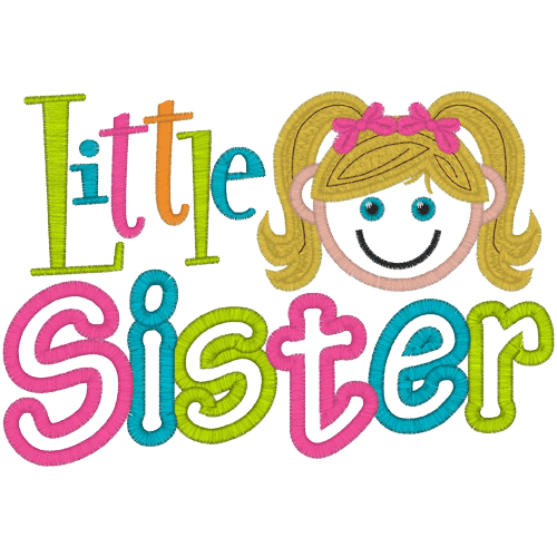 Sayings (A1442) Little Sister Applique 5x7
