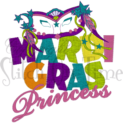 Sayings (A1521) Mardi Gras Princess Applique 5x7