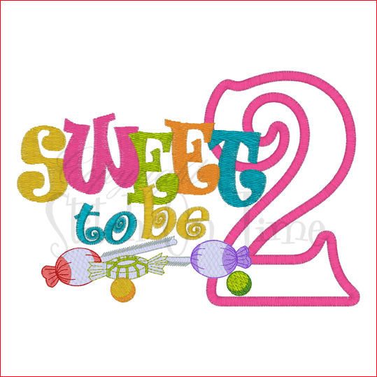 Sayings (1576) Sweet to be 2 Applique 5x7