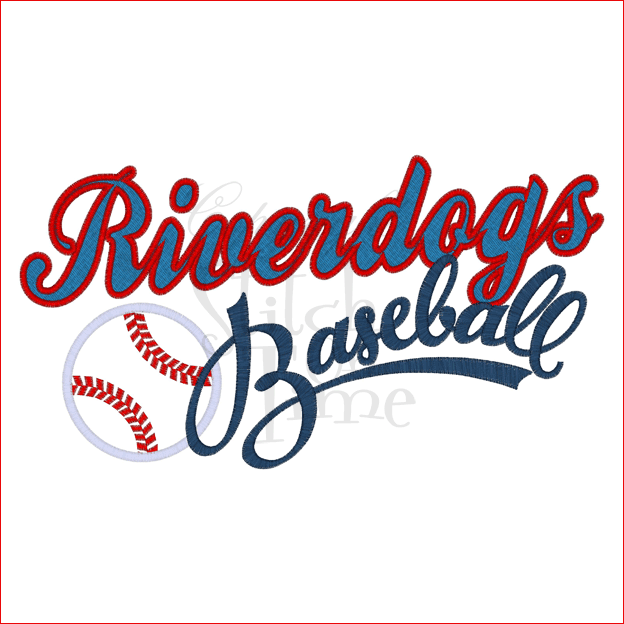 Sayings (1814) Riverdogs Baseball Applique 6x10