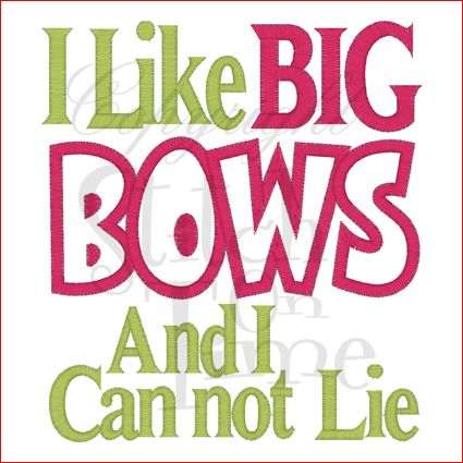 Sayings (1896) Big Bows Applique 5x7