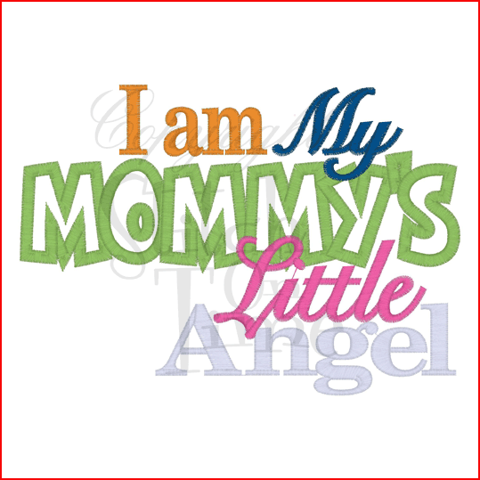 Sayings (2041) Mommys Little Angel Applique 5x7