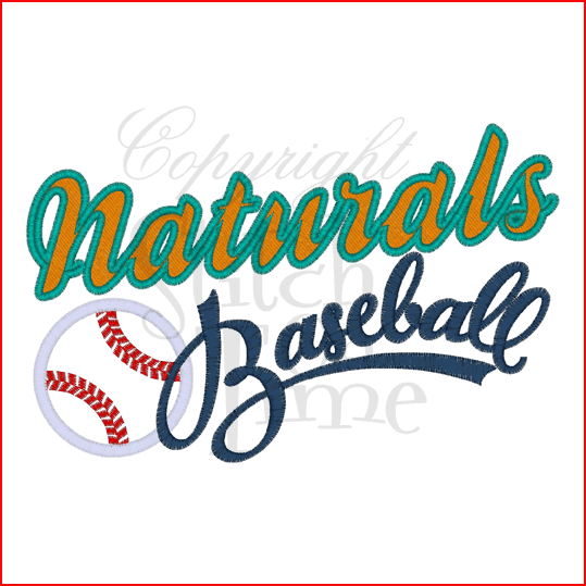 Sayings (2044) Naturals Baseball Applique 5x7