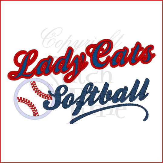 Sayings (2080) Lady Cats Softball Applique 6x10