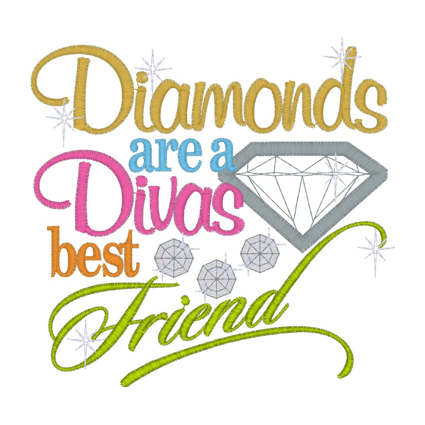 Sayings (2313) Diamonds Are A Divas Best Friend Applique 5x7