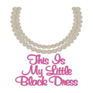 Sayings (2501) Little Black Dress 4x4