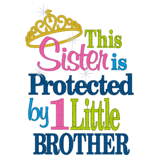 Sayings (2591) Sister Protected 5x7