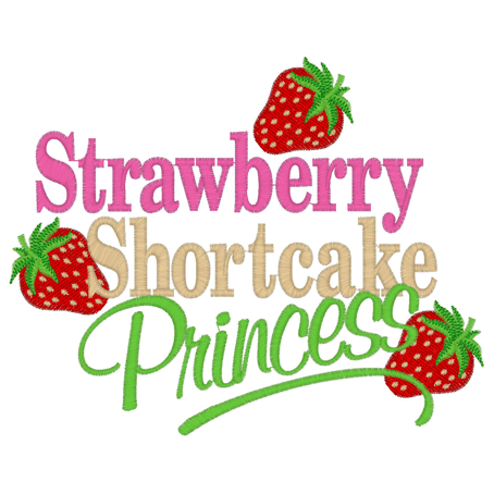 Sayings (2593) Strawberry Shortcake Princess 5x7