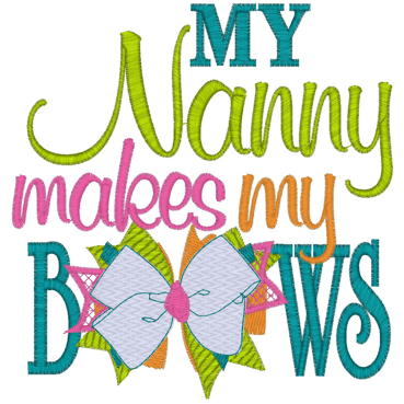 Sayings (2636) Nanny Bows 5x7
