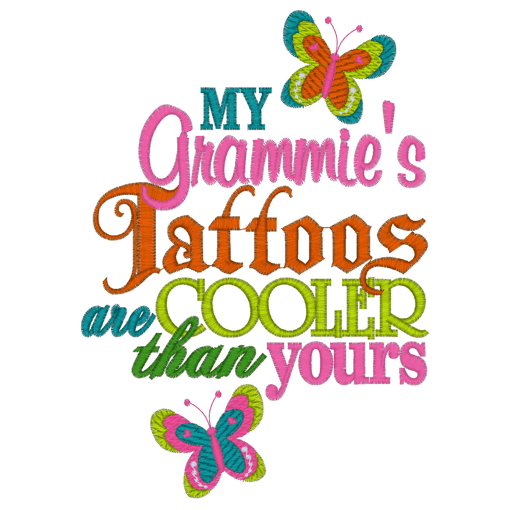 Sayings (2652) Grammies Tattoos 5x7