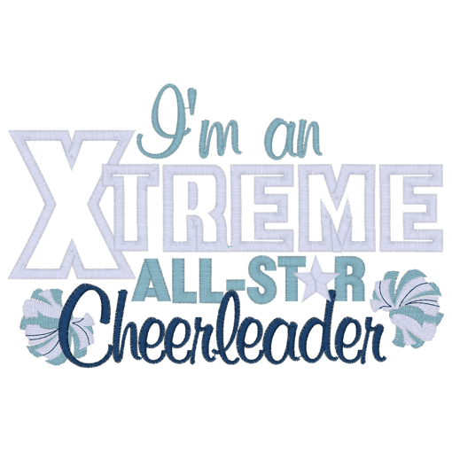 Sayings (2878) Xtreme Cheerleading Applique 5x7