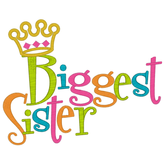 Sayings (2888) Biggest Sister 6x10