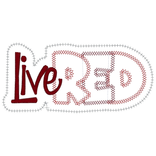 Sayings (3090) Live Red Applique 5x7