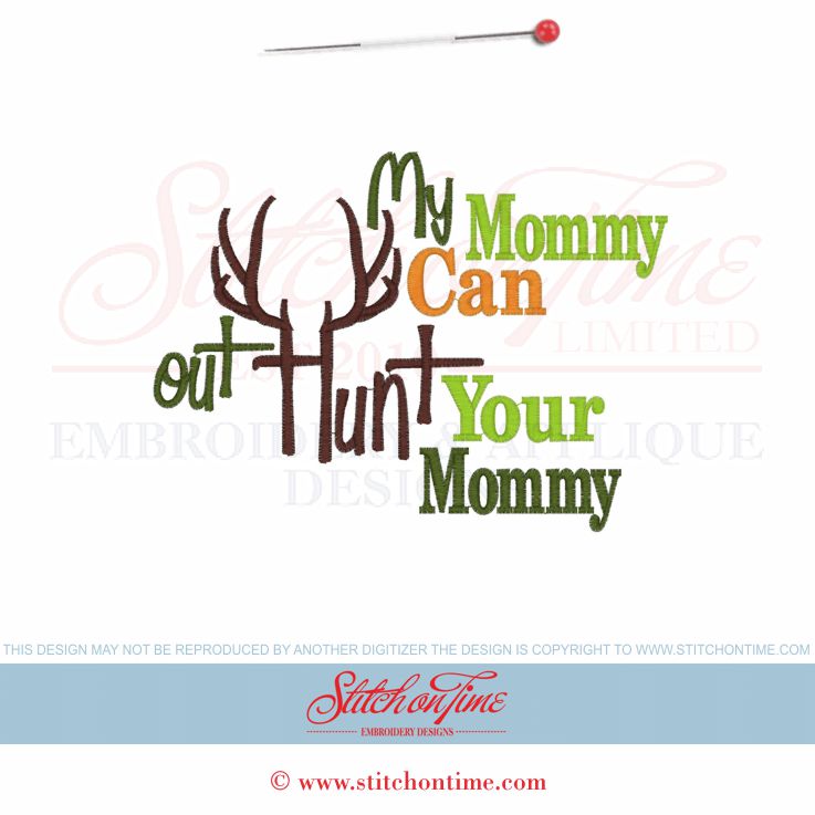 Sayings (3128) Mommy Hunt 5x7