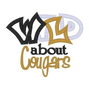 Sayings (3171) Wild About Cougars Applique 4x4