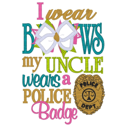 Sayings (3263) Bow Uncle Police 5x7