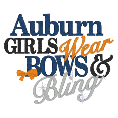 Sayings (3403) ...Auburn Girls Bows & Bling... 5x7