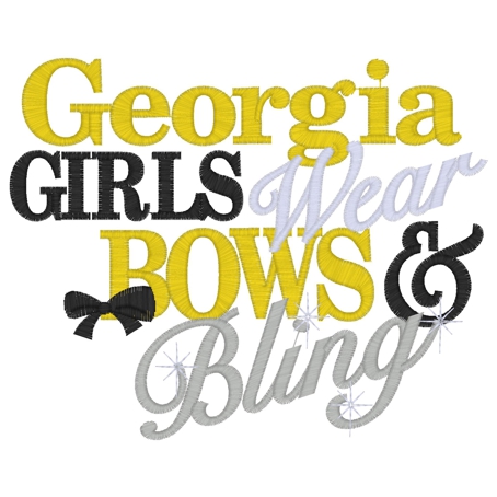 Sayings (3404) ...Georgia Girls Bows & Bling... 5x7