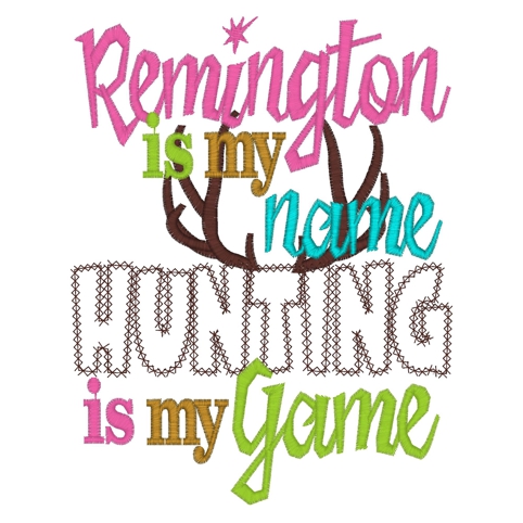 Sayings (3406) ...Hunting Is My Game Applique... 5x7