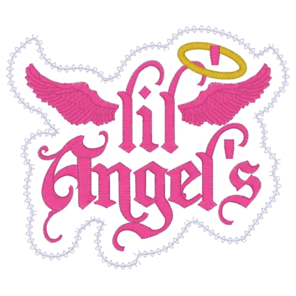 Sayings (3466) ...Lil' Angel's Applique 5x7
