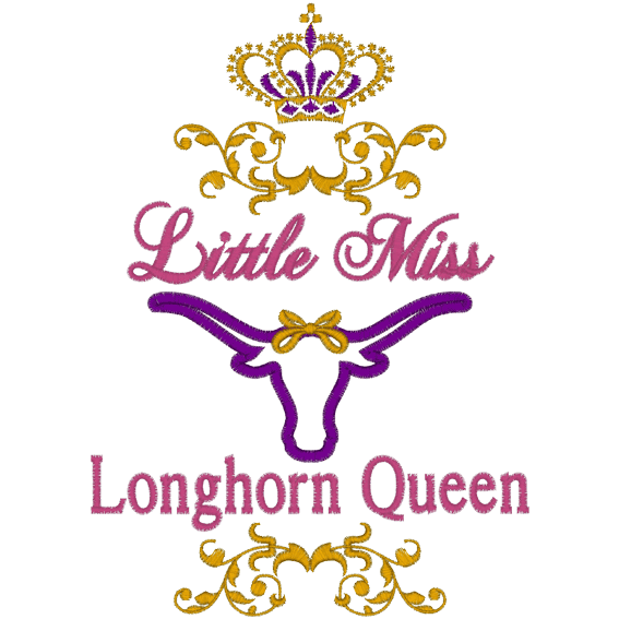 Sayings (A347) Little Miss Longhorn Applique 6x10