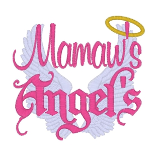Sayings (3563) ...Mamaw's Angels 4x4