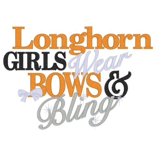 Sayings (3587) ...Longhorn Girls Bows & Bling 5x7