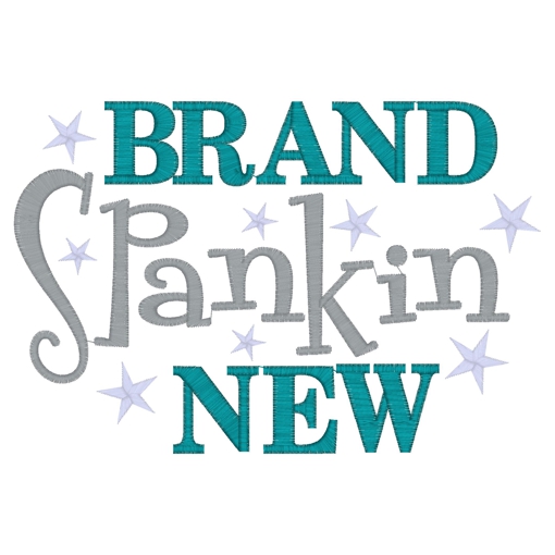 Sayings (3772) Brand Spankin New 5x7