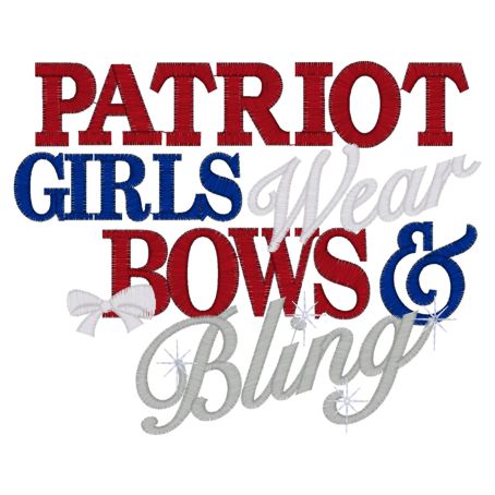 Sayings (3876) Patriot Girls Bows & Bling 5x7